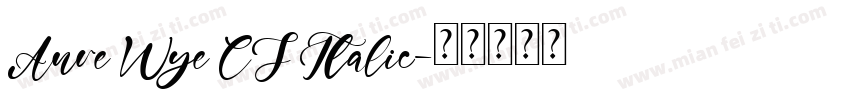 Aure Wye CJ Italic字体转换